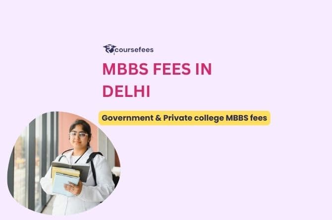 MBBS Fees in Delhi