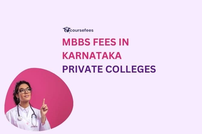 MBBS Fees in Karnataka Private Colleges